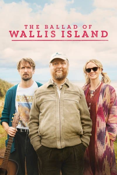 The Ballad of Wallis Island