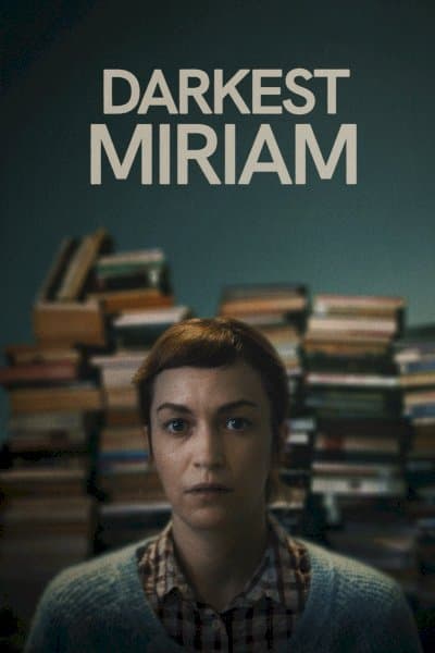 Darkest Miriam