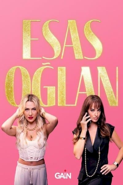 Esas Oglan – پسر اصلی