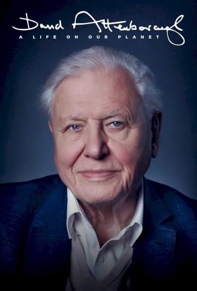 David Attenborough: A Life on Our Planet
