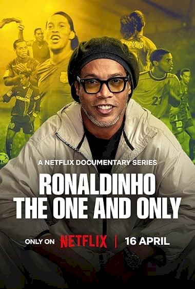 Ronaldinho: The One and Only
