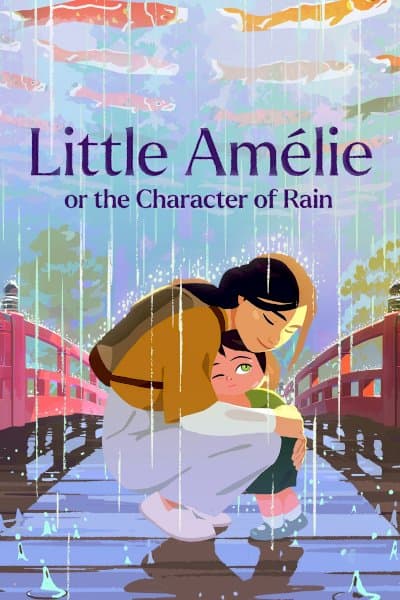 Little Amélie or the Character of Rain