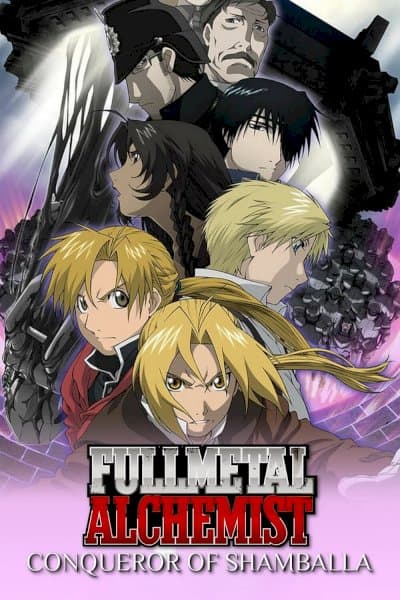 Fullmetal Alchemist the Movie: Conqueror of Shamballa